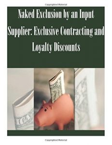 Baixar Naked exclusion by an input supplier pdf, epub, eBook