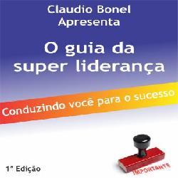 Baixar E-Book O Guia da super liderança + 5 brindes pdf, epub, eBook