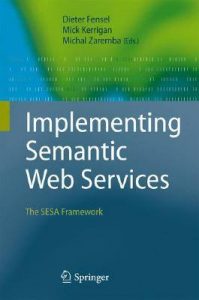 Baixar Implementing semantic web services pdf, epub, eBook