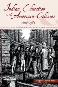 Baixar Indian education in the american colonies, 1607-17 pdf, epub, eBook