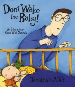 Baixar Don’t wake the baby – an interactive book with sou pdf, epub, eBook