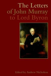 Baixar Letters of john murray to lord byron, the pdf, epub, eBook