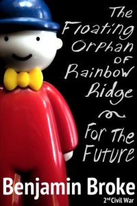 Baixar Floating orphan of rainbow ridge / for the pdf, epub, eBook