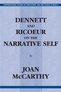 Baixar Dennett and ricoeur on the narrative self pdf, epub, eBook