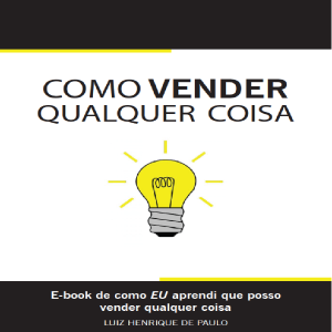 Baixar E-BOOK COMO VENDER QUALQUER COISA pdf, epub, eBook