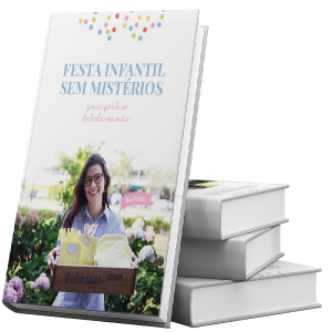 Baixar Festa Infantil sem Mistérios – Primeiro Manual Prático Para as Mamães pdf, epub, eBook