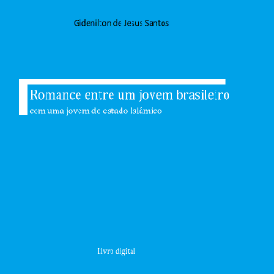 Baixar Romance entre um jovem brasileiro com uma jovem do estado Islâmico pdf, epub, eBook