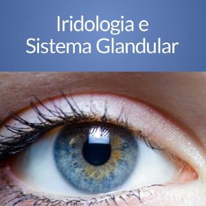 Baixar Iridologia e Sistema Glandular pdf, epub, eBook