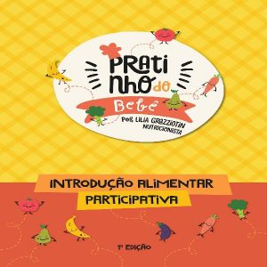 Baixar Pratinho do Bebê Guia de Introdução Alimentar pdf, epub, eBook