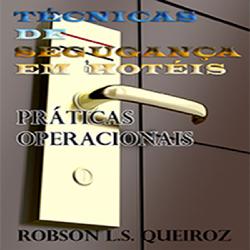 Baixar TÉCNICAS DE SEGURANÇA EM HOTÉIS pdf, epub, eBook