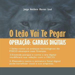 Baixar O Leão Vai Te Pegar – Operação: Garras Digitais pdf, epub, eBook