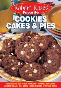 Baixar Robert rose’s favorite cookies cakes & pies pdf, epub, eBook