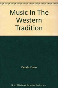 Baixar Music in the western tradition pdf, epub, eBook