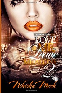 Baixar Love me or leave me alone 2 pdf, epub, eBook