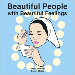 Baixar Beautiful people with beautiful feelings 2008 cale pdf, epub, eBook