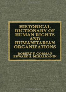 Baixar Historical dictionary of human rights and humanita pdf, epub, eBook