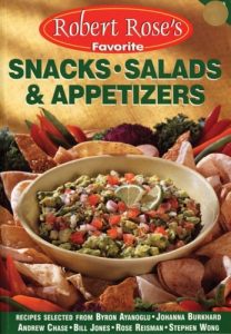 Baixar Robert rose’s favorite snacks, salads, & appetizer pdf, epub, eBook