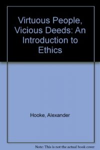 Baixar Virtuous persons, vicious deeds pdf, epub, eBook