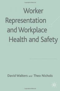 Baixar Worker representation and workplace health and saf pdf, epub, eBook