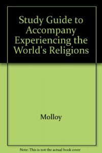 Baixar Experiencing the worlds religions pdf, epub, eBook