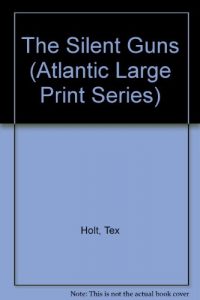 Baixar Silent guns, the pdf, epub, eBook