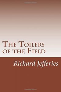 Baixar Toilers of the field, the pdf, epub, eBook