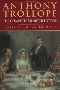Baixar Anthony trollope – the complete shorter fiction pdf, epub, eBook