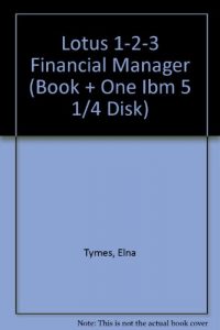 Baixar Lotus 1-2-3 financial manager, the pdf, epub, eBook