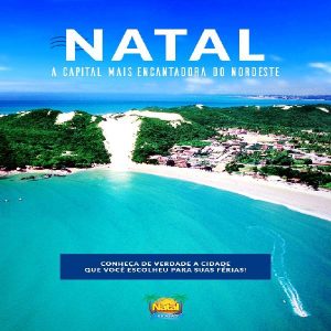 Baixar Natal, A Capital Encantadora do Nordeste + (Descontos Restaurantes, Serviços, Passeios 10% + Bônus) pdf, epub, eBook