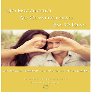 Baixar Do Encontro ao Compromisso em 90 Dias pdf, epub, eBook