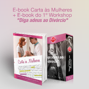 Baixar Livro Virtual Carta às Mulheres + E-book do 1º Workshop “Diga adeus ao divórcio” pdf, epub, eBook