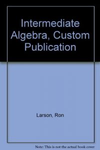 Baixar Intermediate algebra, custom publication pdf, epub, eBook