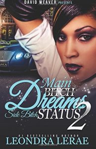 Baixar Main bitch dreams, side bitch status pdf, epub, eBook