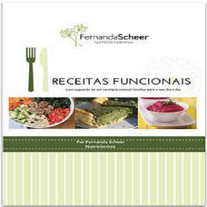 Baixar Receitas Funcionais – Fernanda Scheer pdf, epub, eBook