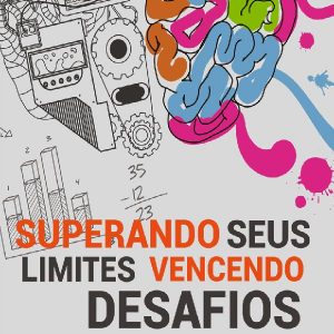 Baixar Superando Seus Limites Vencendo Desafios pdf, epub, eBook