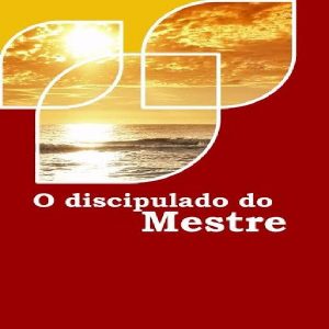 Baixar O discipulado do Mestre. pdf, epub, eBook