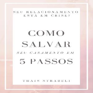 Baixar Como Salvar seu Casamento em 5 Passos pdf, epub, eBook