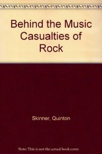 Baixar Behind the music casualties of rock pdf, epub, eBook