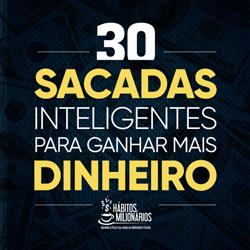 Baixar 30 Sacadas Inteligentes Para Ganhar Mais Dinheiro pdf, epub, eBook