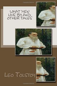 Baixar What men live by and other tales pdf, epub, eBook