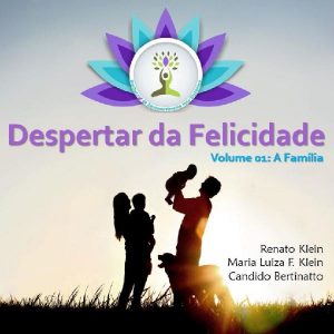 Baixar Despertar da Felicidade – A Família pdf, epub, eBook