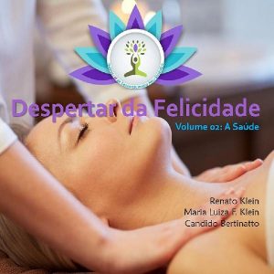 Baixar Despertar da Felicidade – A Saúde pdf, epub, eBook