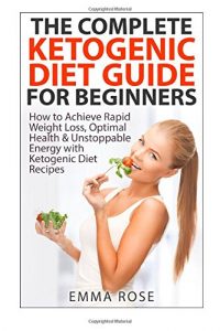 Baixar Complete ketogenic diet guide for beginne, the pdf, epub, eBook