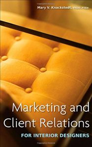Baixar Marketing and client relations for interior design pdf, epub, eBook