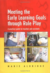 Baixar Meeting the early learning goals through role play pdf, epub, eBook