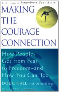Baixar Making the courage connection pdf, epub, eBook