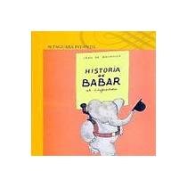 Baixar Historia de babar, el elefantito / history of baba pdf, epub, eBook