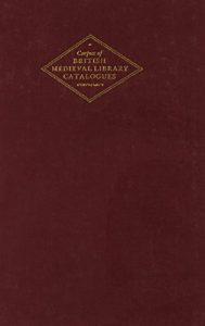 Baixar Corpus of british medieval libraries pdf, epub, eBook