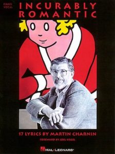 Baixar Incurably romantic: 17 lyrics by martin charnin pdf, epub, eBook