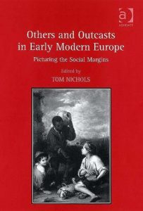 Baixar Others and outcasts in early modern europe pdf, epub, eBook